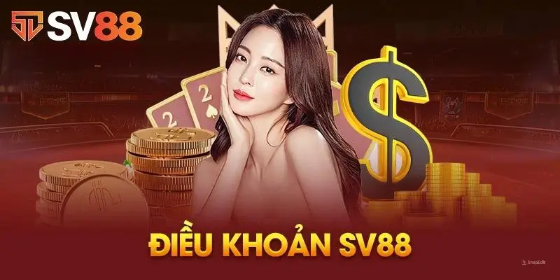 Điều khoản điều kiện sv88 liên quan đến việc đăng ký tài khoản 